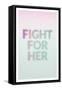 Fight for Her-Shot by Clint-Framed Stretched Canvas