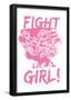 Fight Like A Girl! - Pink-null-Framed Poster