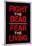 Fight the Dead Fear the Living-null-Mounted Poster