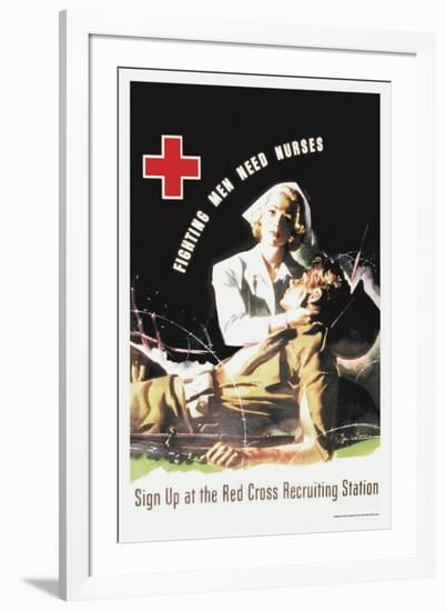 Fighting Men Need Nurses: Sign Up at the Red Cross Recruiting Station-J. Whitcomb-Framed Art Print