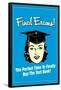 Final Exams Perfect Time To Buy The Text Book Funny Retro Poster-Retrospoofs-Framed Poster