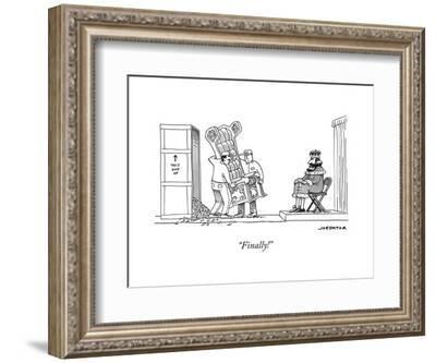 "Finally!" - New Yorker Cartoon-Joe Dator-Framed Premium Giclee Print
