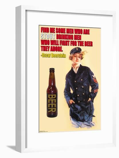 Find Me Some Men Who Are Stout Drinking Men-null-Framed Art Print