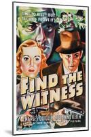 Find the Witness, Rosalind Keith, Charles Quigley, 1937-null-Mounted Art Print