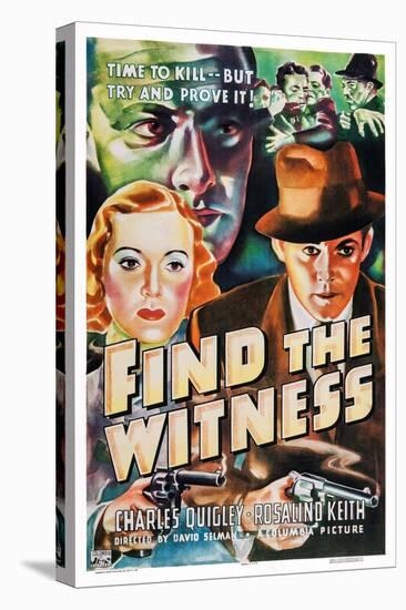 Find the Witness, Rosalind Keith, Charles Quigley, 1937-null-Stretched Canvas