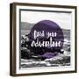 Find your Adventure 2-null-Framed Giclee Print