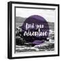 Find your Adventure 2-null-Framed Giclee Print