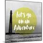 Find Your Adventure-null-Mounted Giclee Print