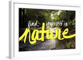 Find Yourself in Nature-Kimberly Glover-Framed Giclee Print