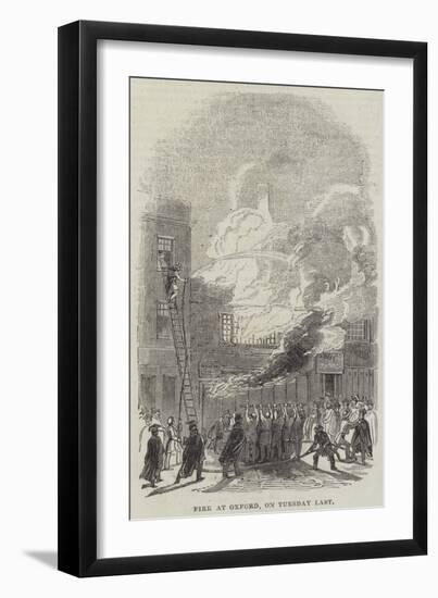 Fire at Oxford, on Tuesday Last-null-Framed Giclee Print