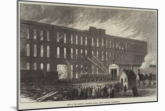 Fire at the Railway Carriage Works, Miles Platting, Manchester-null-Mounted Giclee Print