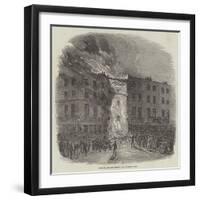 Fire in Albany-Street, on Monday Last-null-Framed Giclee Print