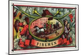 Firemen Brand Cigar Box Label, Firemen with Hoses-Lantern Press-Mounted Art Print