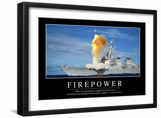 Firepower: Inspirational Quote and Motivational Poster-null-Framed Photographic Print