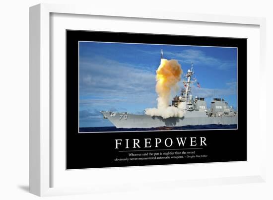 Firepower: Inspirational Quote and Motivational Poster-null-Framed Photographic Print