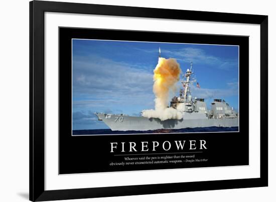 Firepower: Inspirational Quote and Motivational Poster-null-Framed Photographic Print