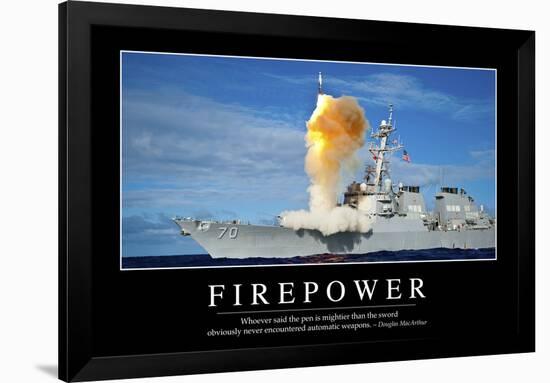 Firepower: Inspirational Quote and Motivational Poster-null-Framed Photographic Print