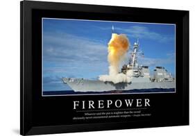 Firepower: Inspirational Quote and Motivational Poster-null-Framed Photographic Print