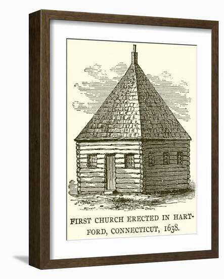 First Church Erected in Hart-Ford, Connecticut, 1638-null-Framed Giclee Print