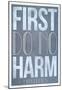 First Do No Harm Poster-null-Mounted Poster