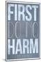 First Do No Harm-null-Mounted Poster