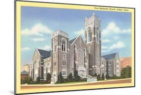 First Methodist Church, Dallas-null-Mounted Art Print