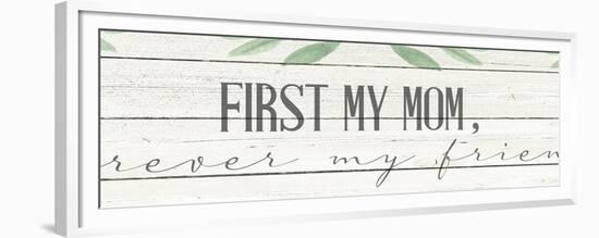First My Mom-Kimberly Allen-Framed Premium Giclee Print