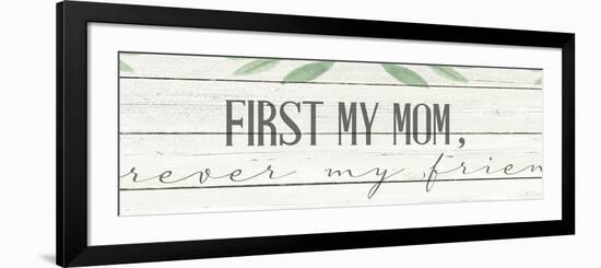 First My Mom-Kimberly Allen-Framed Art Print