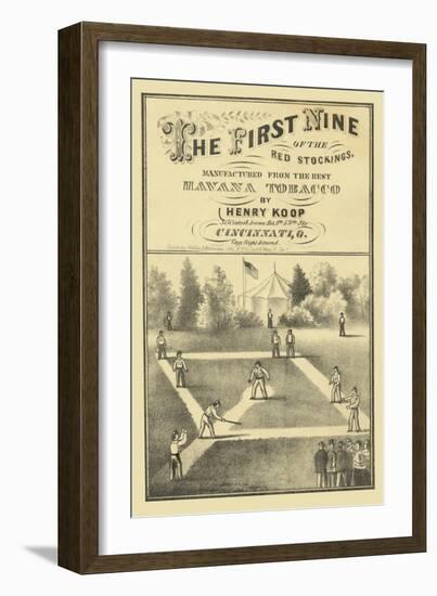 First Nine of the Red Stockings-Henry Koop-Framed Art Print