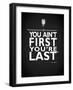 First or Last-Mark Rogan-Framed Art Print