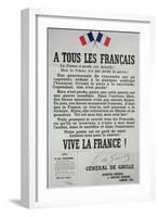 First Poster for the 18th June 1940 Address by General Charles De Gaulle-null-Framed Giclee Print