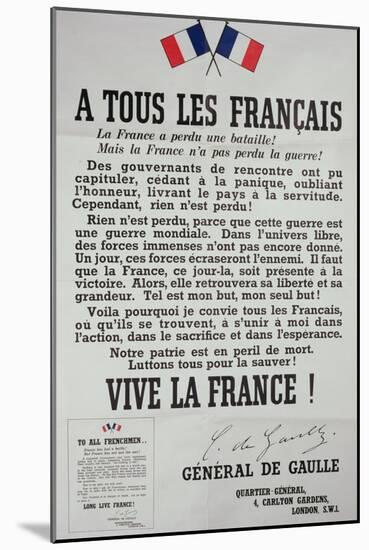First Poster for the 18th June 1940 Address by General Charles De Gaulle-null-Mounted Giclee Print