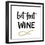 First Wine-Erin Clark-Framed Giclee Print