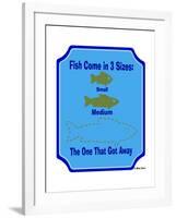 Fish are 3 Sizes-Mark Frost-Framed Giclee Print