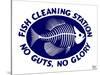 Fish Cleaning No Guts No Glory-Mark Frost-Stretched Canvas
