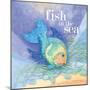 Fish in the Sea-Nancy Archer-Mounted Art Print