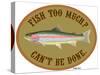 Fish Too Much-Mark Frost-Stretched Canvas