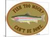 Fish Too Much-Mark Frost-Stretched Canvas