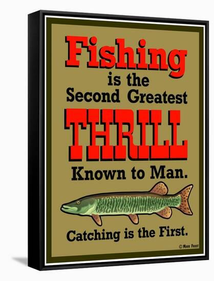 Fishing 2nd Thrill-Mark Frost-Framed Stretched Canvas