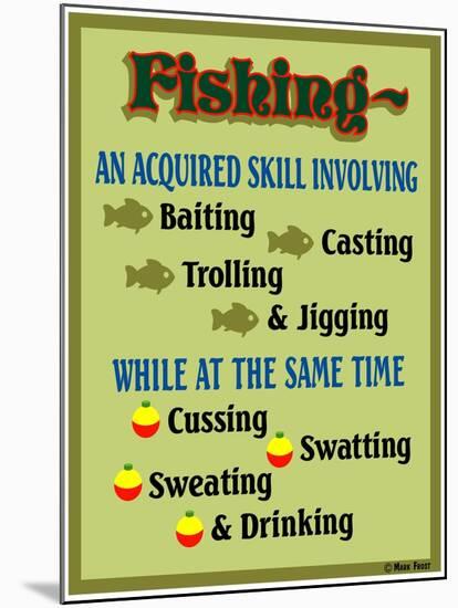 Fishing Acquired Skill-Mark Frost-Mounted Giclee Print