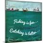Fishing is Fun-null-Mounted Giclee Print
