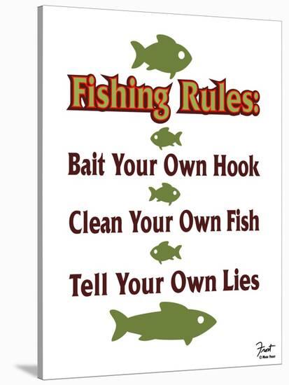 Fishing Rules-Mark Frost-Stretched Canvas