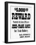 Five Thousand Dollar Reward Sign for Jesse and Frank James-null-Framed Giclee Print