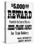 Five Thousand Dollar Reward Sign for Jesse and Frank James-null-Stretched Canvas