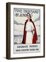 Five Thousand Nurses by June - Graduate Nurses Your Country Needs You Poster-Carl Rakeman-Framed Giclee Print