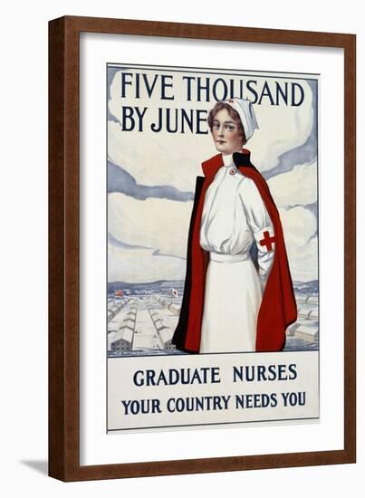 Five Thousand Nurses by June - Graduate Nurses Your Country Needs You Poster-Carl Rakeman-Framed Giclee Print