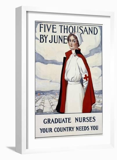 Five Thousand Nurses by June - Graduate Nurses Your Country Needs You Poster-Carl Rakeman-Framed Premium Giclee Print