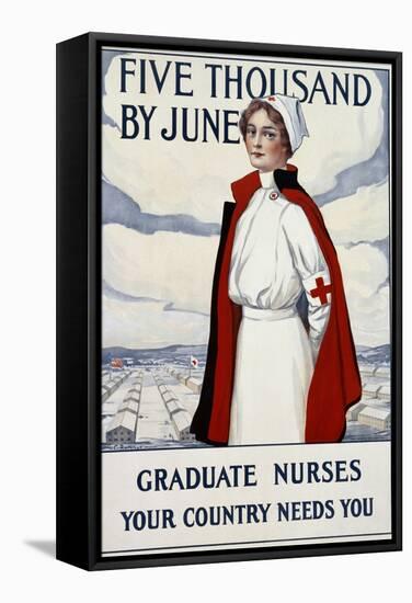 Five Thousand Nurses by June - Graduate Nurses Your Country Needs You Poster-Carl Rakeman-Framed Stretched Canvas