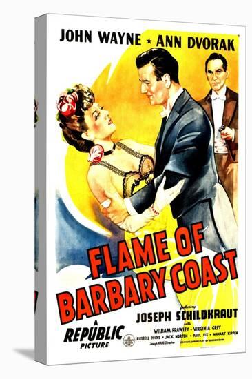 Flame of The Barbary Coast, Ann Dvorak, John Wayne, Joseph Schildkraut, 1945-null-Stretched Canvas