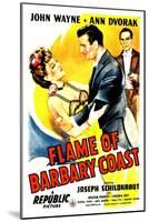 Flame of The Barbary Coast, Ann Dvorak, John Wayne, Joseph Schildkraut, 1945-null-Mounted Art Print